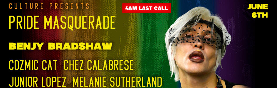 MASQUERADE vol. 4: BENJI BRADSHAW | 4AM LAST CALL