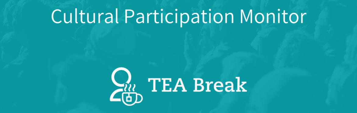 TEA Break: Everyday Participation