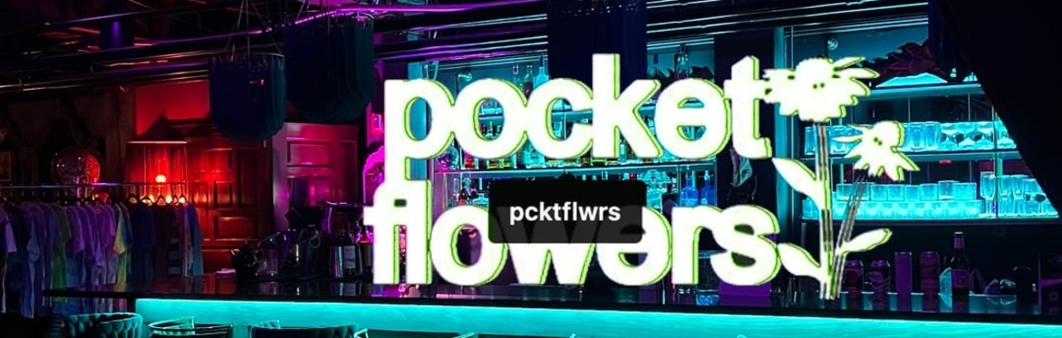 5/2 SALON NIGHT @THE WHIP FEATURES: POCKET FLOWERS