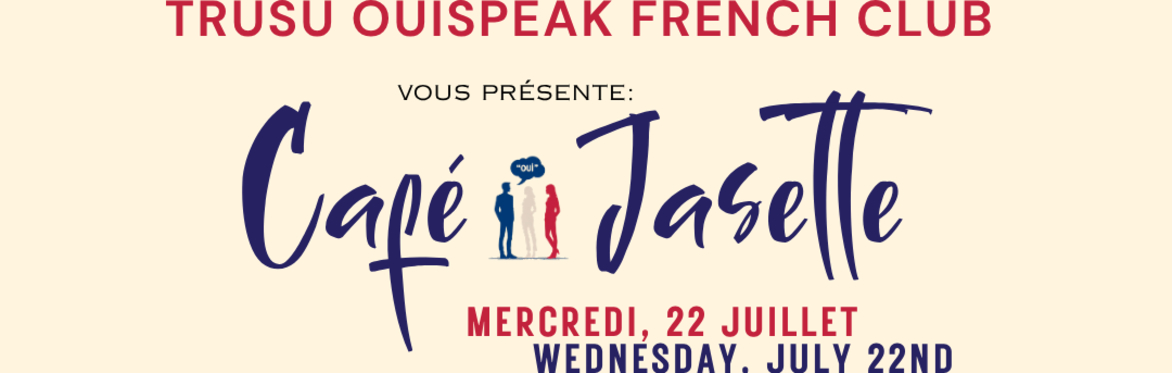 OuiSpeak French - Cafe Jasette - Les grands explorateurs