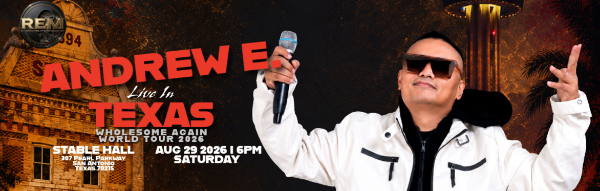 Andrew E. Live in Texas - Wholesome Again World Tour 2026