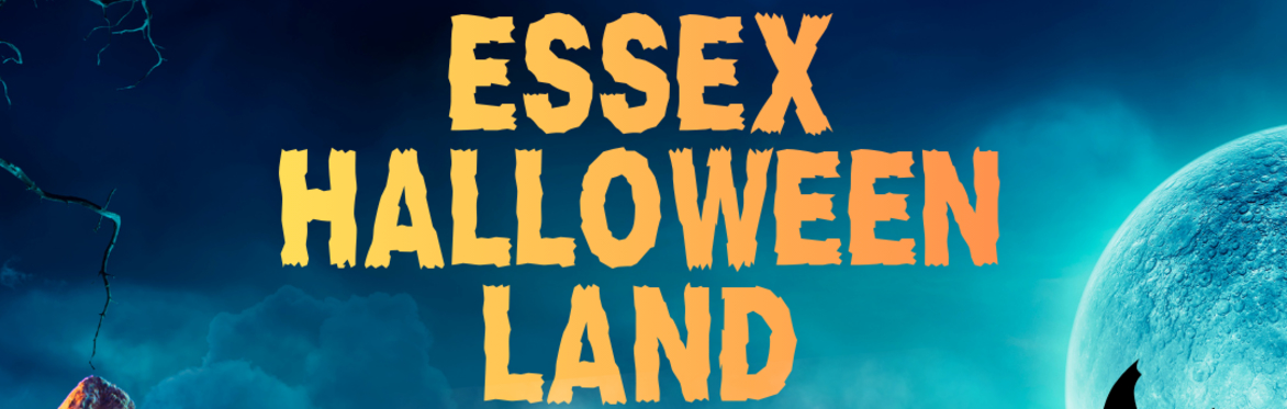 Essex Halloween Land 2026