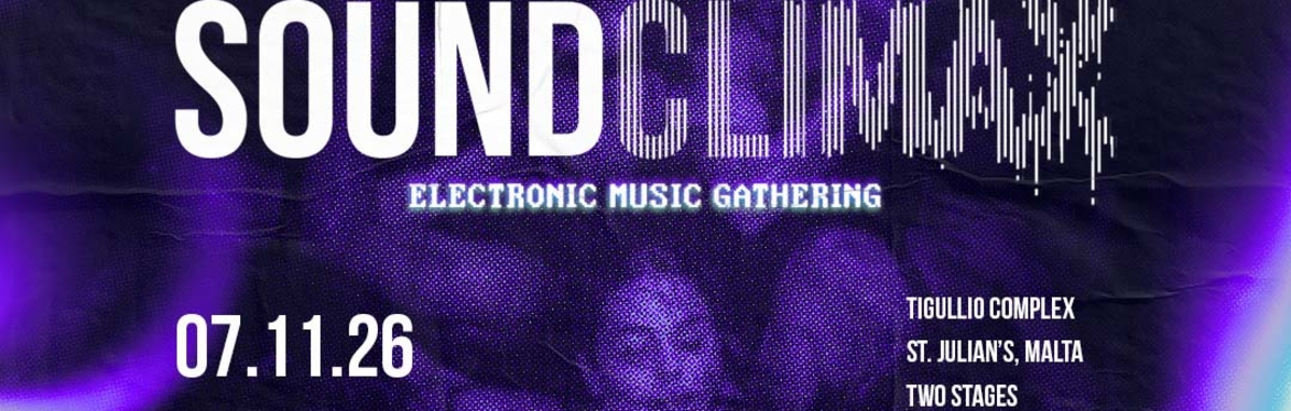 Sound Climax 2026 | Electronic Music Gathering