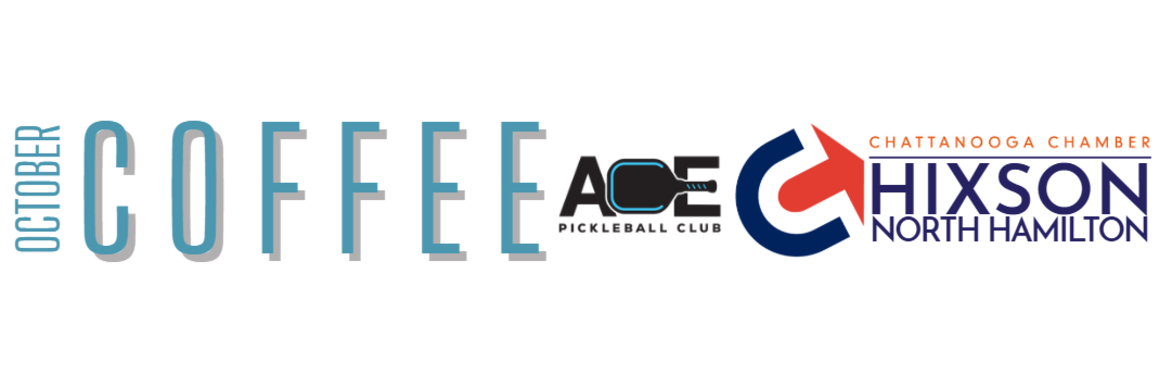Hixson/North Hamilton Council Monthly Networking Coffee - October 2026 -- ACE Pickleball