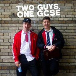 Two Guys, One GCSE