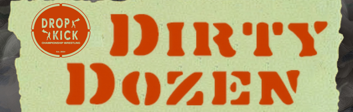 DCW 18 - Dirty Dozen III