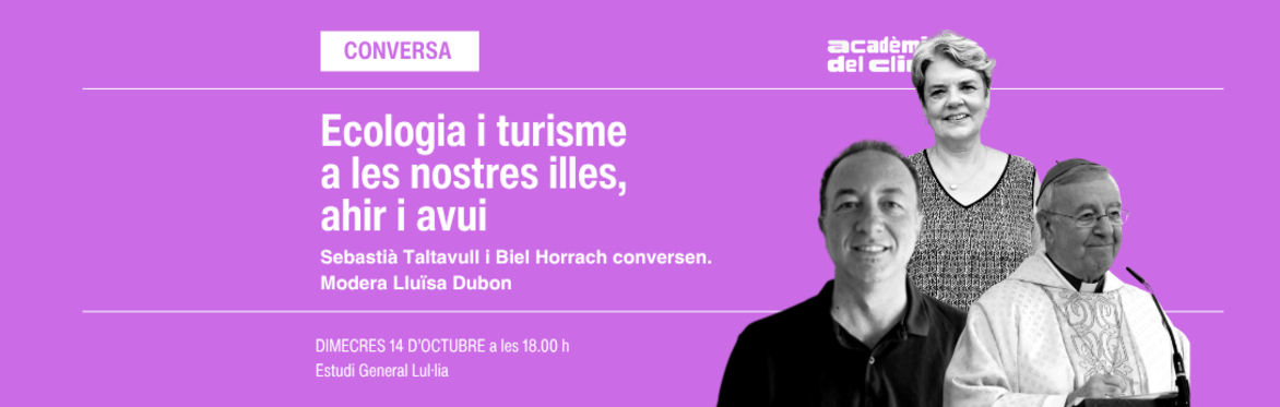 Ecologia i turisme a les nostres illes, ahir i avui. Conversa amb Sebastià Taltavull i Biel Horrach