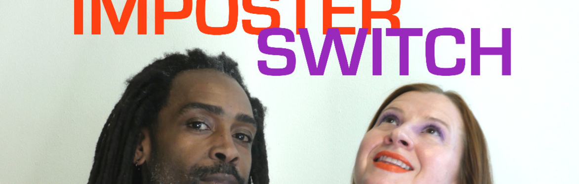 Imposter/Switch #4
