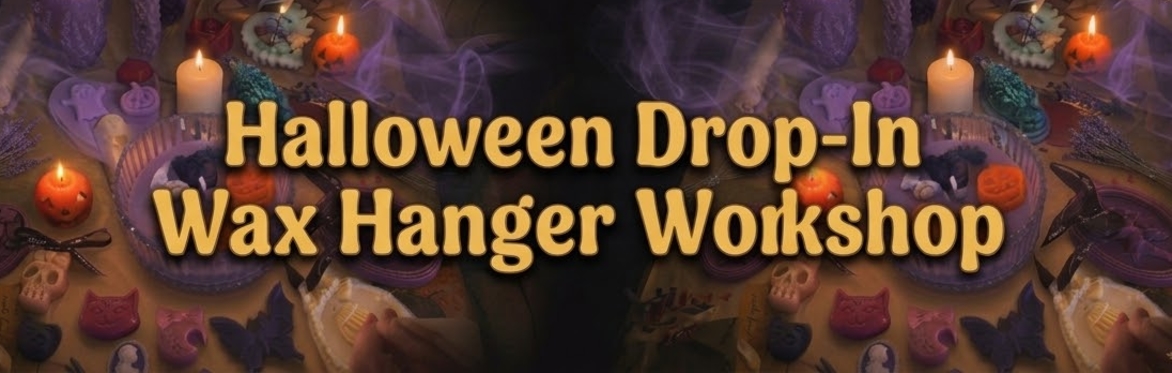 🎃 Halloween Wax Hanger Workshops at Lavenderland 🕯️