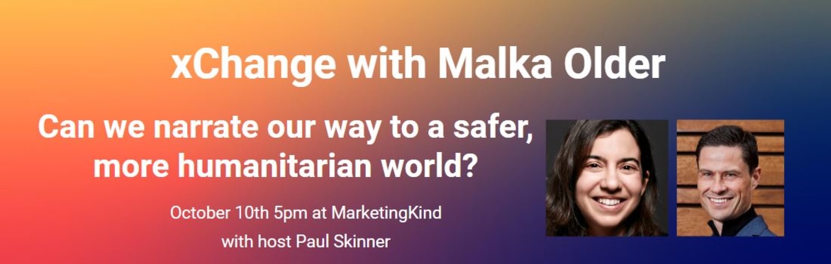 xChange with Malka Older on how we can narrate our way to a safer, more humanitarian world