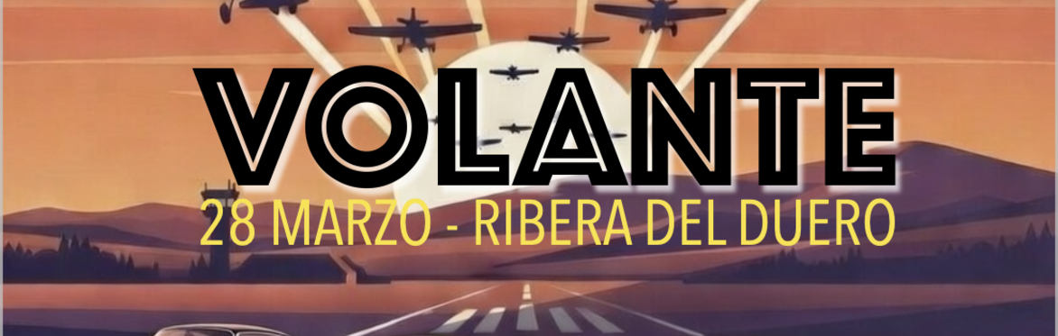 VOLANTE - CLÁSICOS, ACROBACIAS Y MÁS