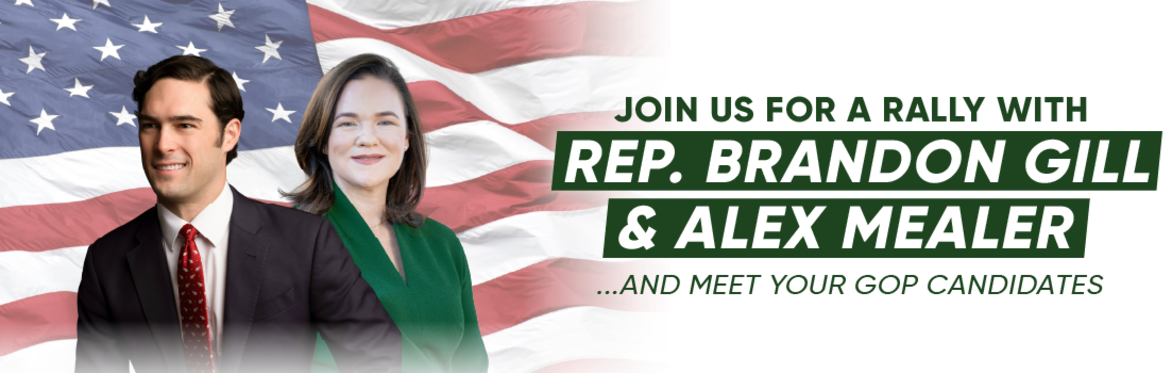 Rally with Rep. Brandon Gill and Alex Mealer