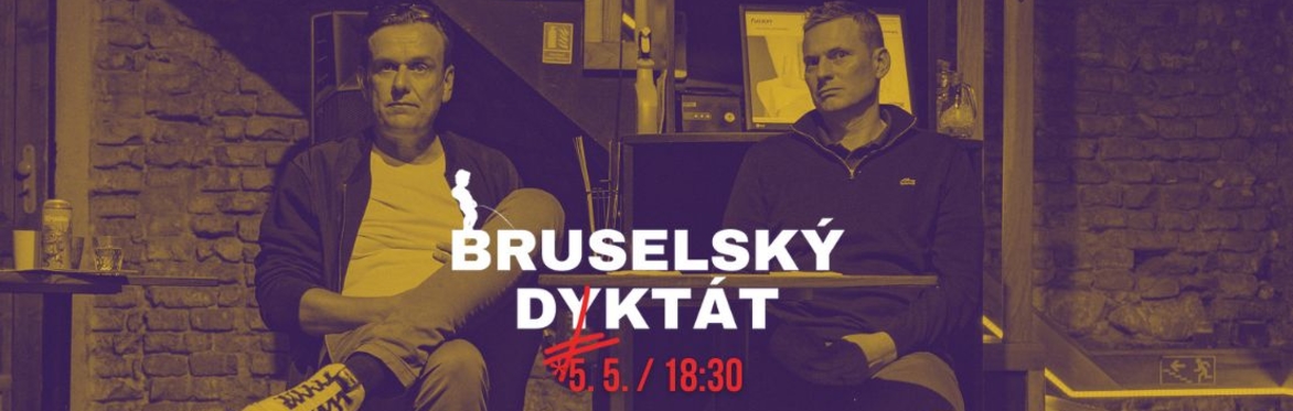 5. 5. I Bruselský diktát ve 4pokojích!
