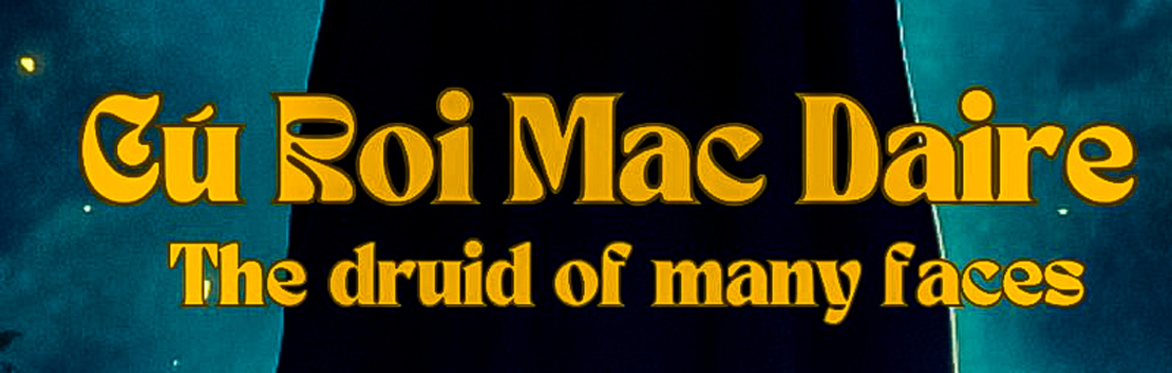 Foinse:  Cú Roi Mac Daire