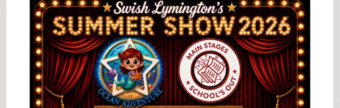 Swish Lymington Summer Show 2026 - 5PM SHOW