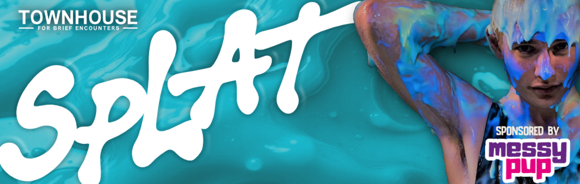 SPLAT!  Sunday Sploshing Party with Messy Pup Gunge!