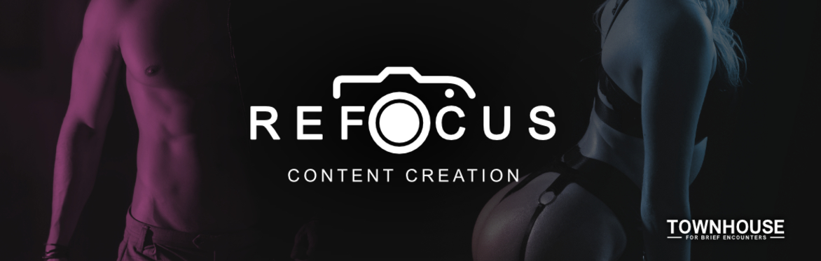 Re-Focus - Content Event at Townhouse
