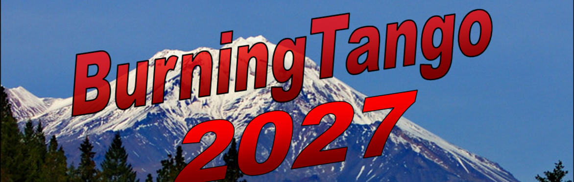 BurningTango 2027: (Discount online sales ends Fri June 4, 2027 at noon.)