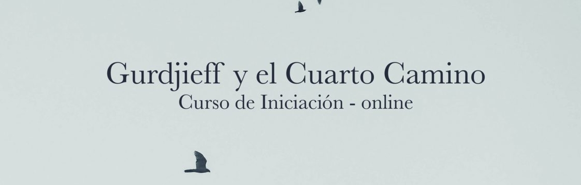 Gurdjieff - Curso Online Introducción 2026