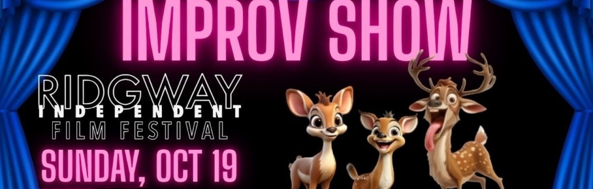 Play-Does RIFF Improv Show! ~ entry by donation