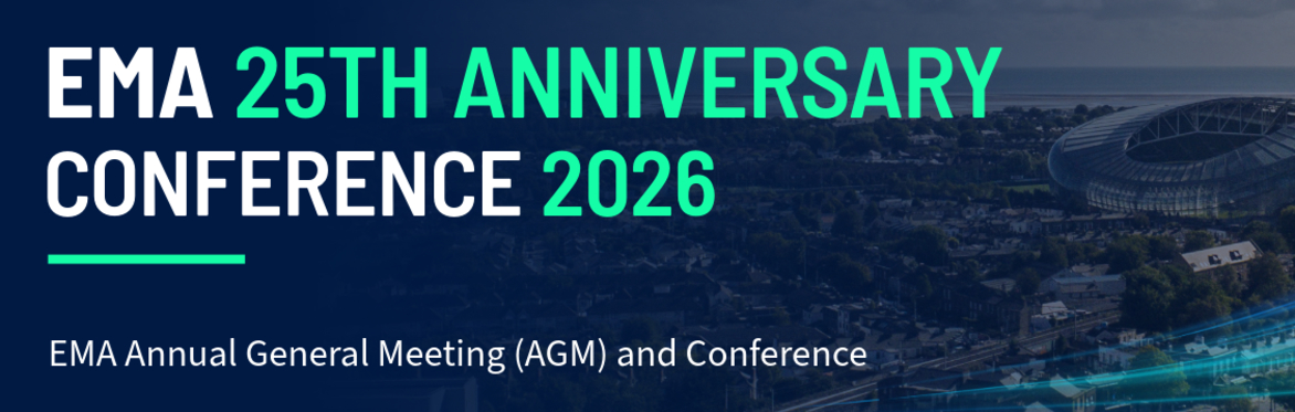 EMA 25th Anniversary Conference - Dublin 2026