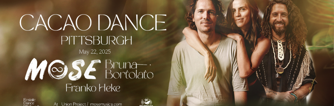 Mose Cacao Dance Tour