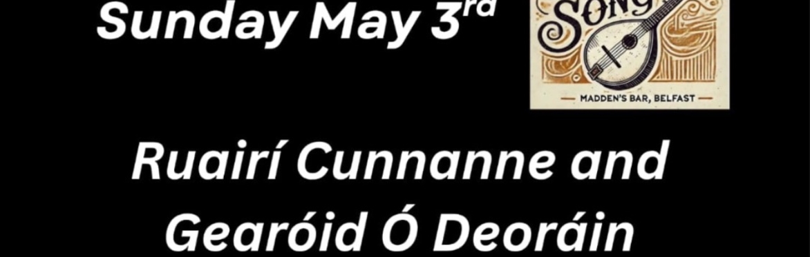 Ruairí Cunnanne and Gearóid Ó Deoráin