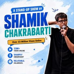 Shamik Chakrabarti Live: Stand-Up Comedy