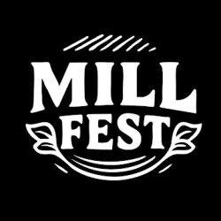 Mill Fest 2026