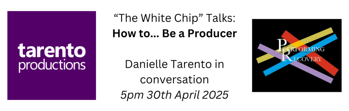 "How to ... Be a Producer" - Danielle Tarento in conversation with leon clowes