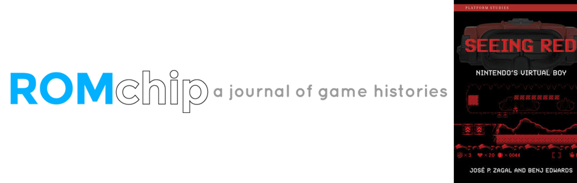 ROMchip Presents: José Zagal on Seeing Red: Nintendo's Virtual Boy