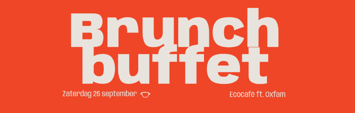 Brunch Buffet Ecocafé  x Oxfam Wereldwinkel