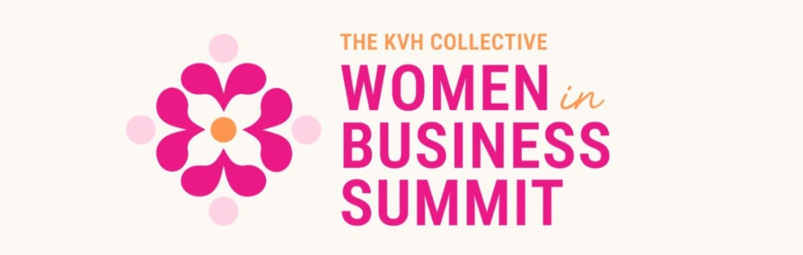 2027 KVH Women in Business Summit