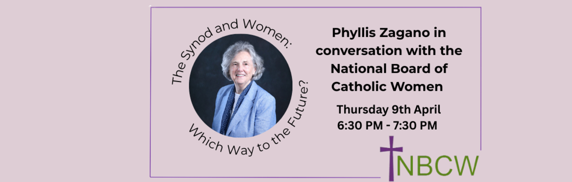 RESCHEDULED: Phyllis Zagano in conversation with the National Board of Catholic Women