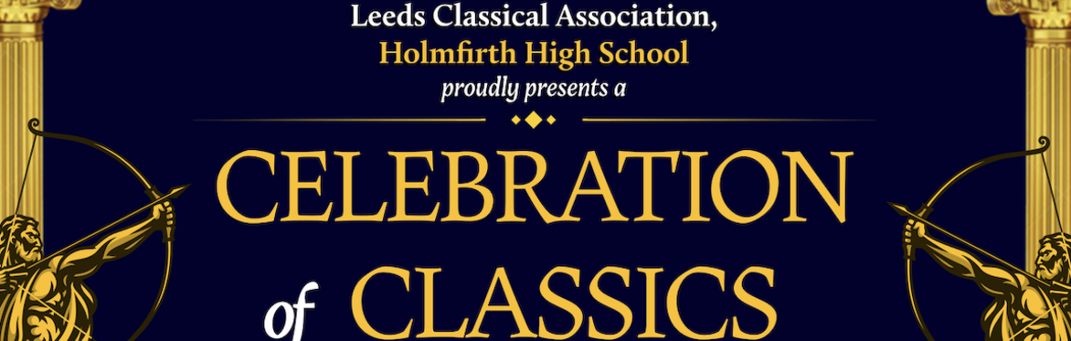 Celebration of Classics festival at Holmfirth High School