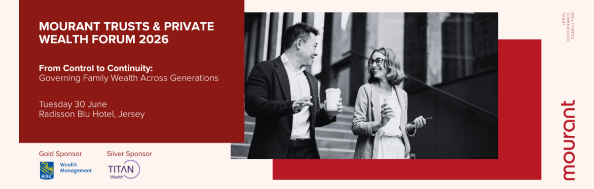 Jersey Trusts and Private Wealth Forum 2026