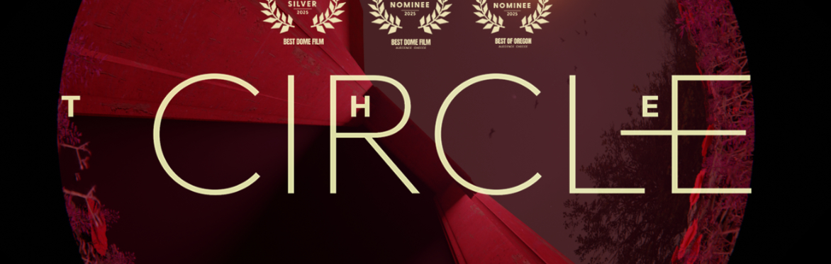 The Circle  >360° Immersive Film
