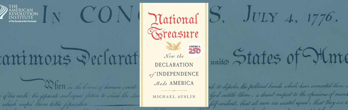 Author’s Talk – National Treasure: How the Declaration of Independence Made America