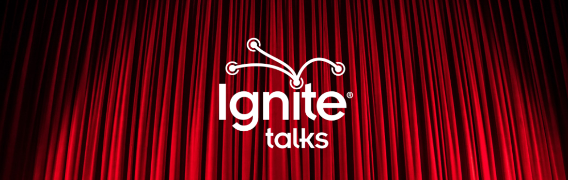 Ignite Talks Las Vegas | Enlighten us, but make it quick!