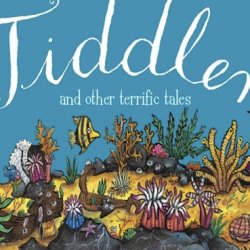 Tiddler - A Play in a Day (Reception to Year 2)