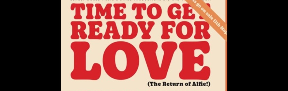 Time To Get Ready For Love
