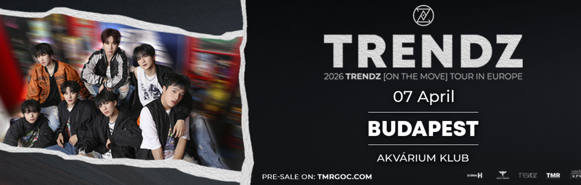 TRENDZ (KR) LIVE IN BUDAPEST