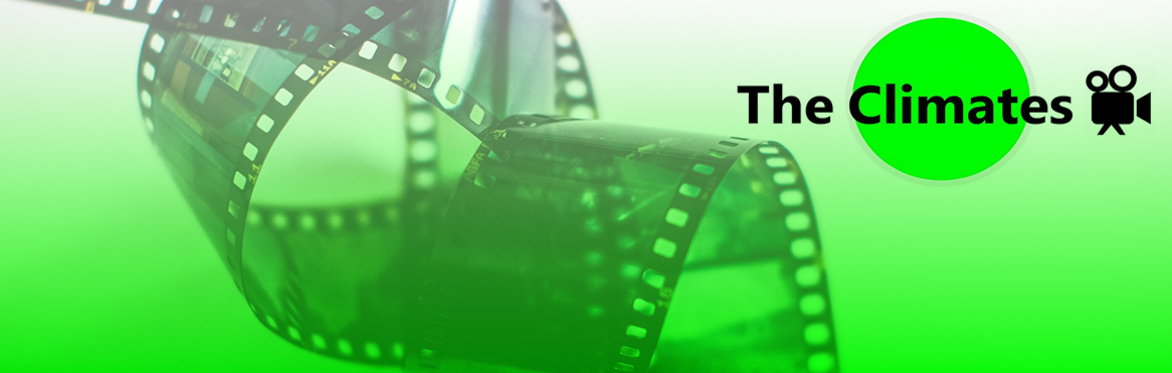The Climates -  The Frome International Climate Film Festival