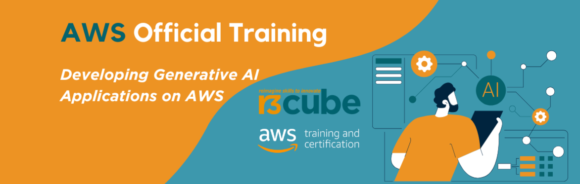 AWS Official Training - Developing Generative AI Applications on AWS 07/07/2026