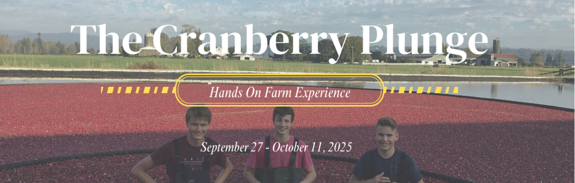 The Cranberry Plunge Experience (Not Tour Dates)