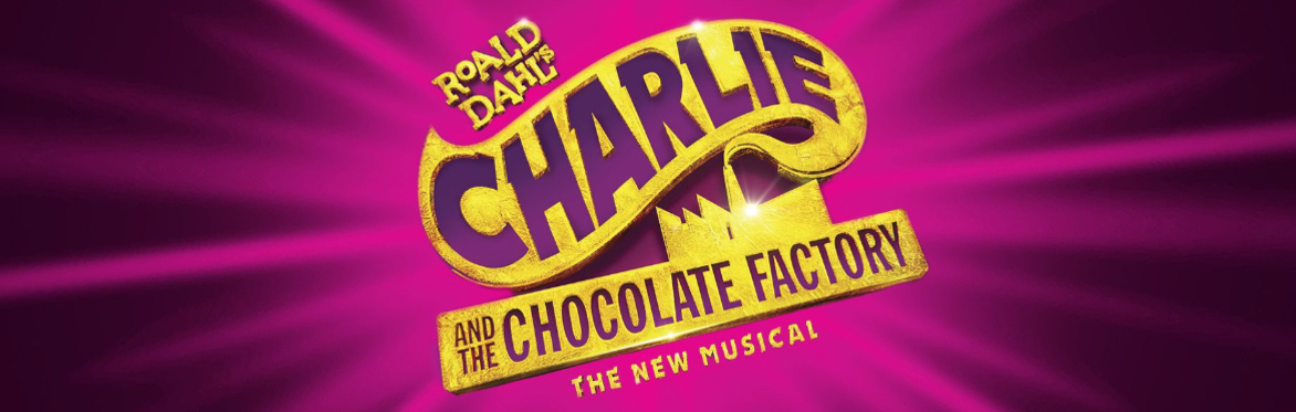 Charlie and the Chocolate Factory: The Musical