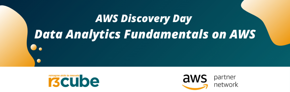 AWS Discovery Day - Data Analytics Fundamentals on AWS