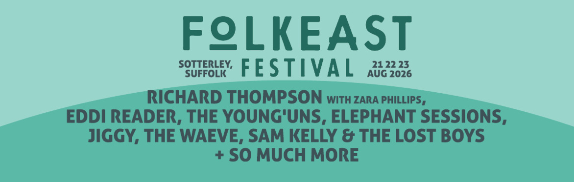 FolkEast 2026 Day Tickets