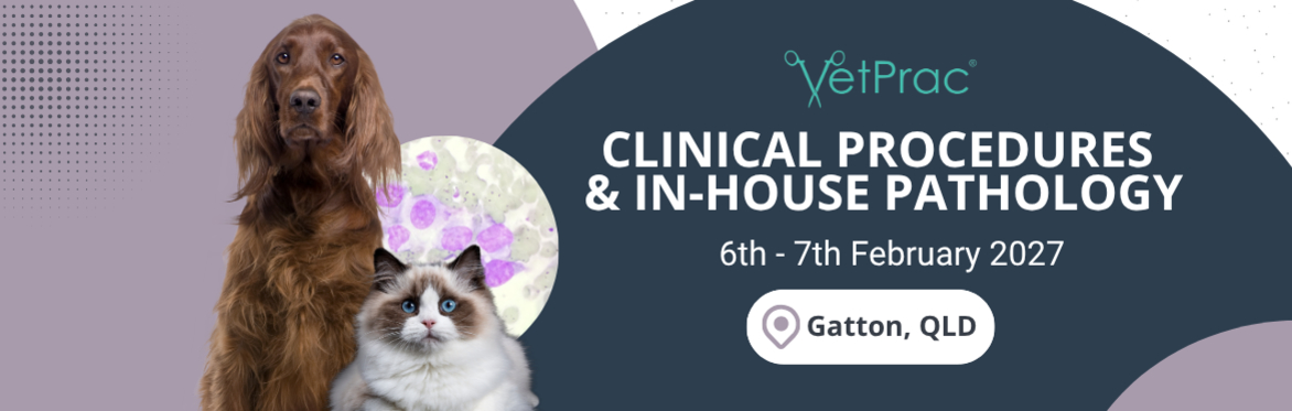 Clinical Procedures & In-house Pathology Workshop 2026