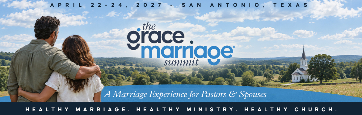 The Grace Marriage Summit - $349/couple